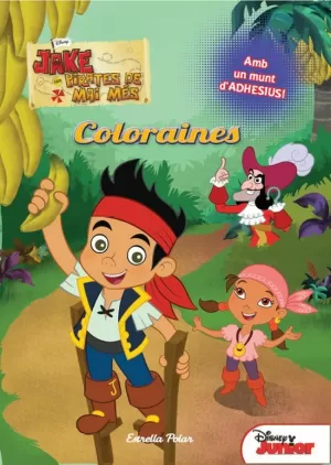 COLORAINES. JAKE I ELS PIRATES DE MAI MÉS COLORAINES. JAKE I ELS PIRATES DE MAI MÉS