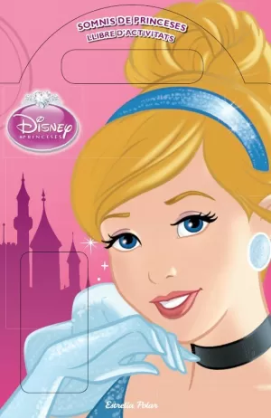 SOMNIS DE PRINCESES SOMNIS DE PRINCESES