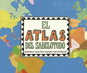 EL ATLAS DEL SABELOTODO EL ATLAS DEL SABELOTODO