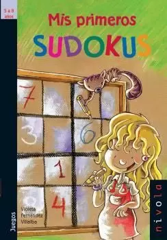 MIS PRIMEROS SUDOKUS MIS PRIMEROS SUDOKUS