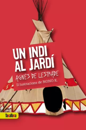 UN INDI AL JARDÍ UN INDI AL JARDÍ