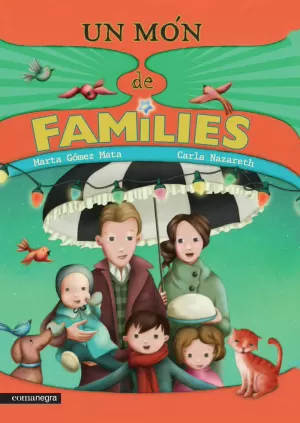 UN MÓN DE FAMÍLIES UN MÓN DE FAMÍLIES
