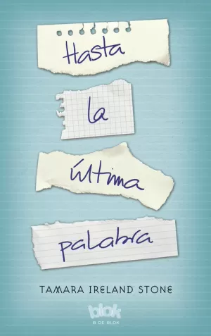 HASTA LA ÚLTIMA PALABRA HASTA LA ÚLTIMA PALABRA