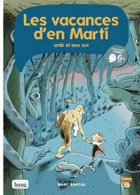 LES VACANCES D'EN MARTÍ I EL SEU AVI LES VACANCES D'EN MARTÍ I EL SEU AVI