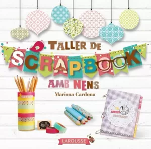 TALLER DE SCRAPBOOK (CATALÀ)