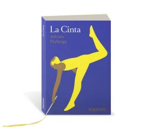 CINTA, LA CINTA, LA