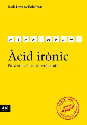 ÀCID IRÒNIC ÀCID IRÒNIC