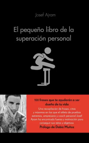 EL PEQUEÑO LIBRO DE LA SUPERACIÓN PERSONAL EL PEQUEÑO LIBRO DE LA SUPERACIÓN PERSONAL