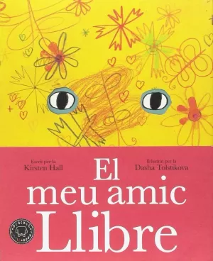 EL MEU AMIC LLIBRE EL MEU AMIC LLIBRE