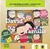 DAVID Y SU FAMILIA DAVID Y SU FAMILIA