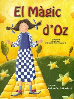 EL MÀGIC D'OZ EL MÀGIC D'OZ