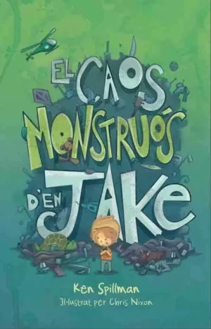 EL CAOS MONSTRUÓS D'EN JAKE EL CAOS MONSTRUÓS D'EN JAKE