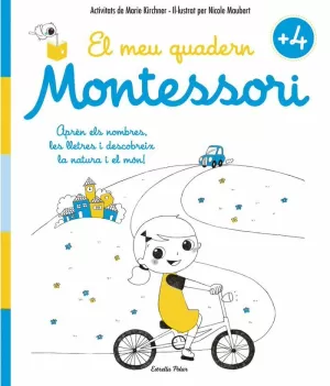 EL MEU QUADERN MONTESSORI +4 EL MEU QUADERN MONTESSORI +4
