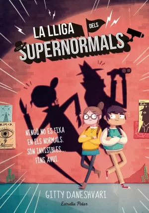 LA LLIGA DELS SUPERNORMALS LA LLIGA DELS SUPERNORMALS