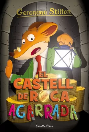 EL CASTELL DE ROCA AGARRADA EL CASTELL DE ROCA AGARRADA
