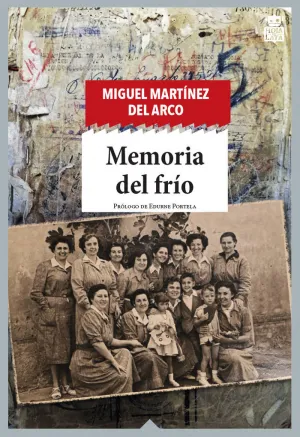 MEMORIA DEL FRÍO MEMORIA DEL FRÍO