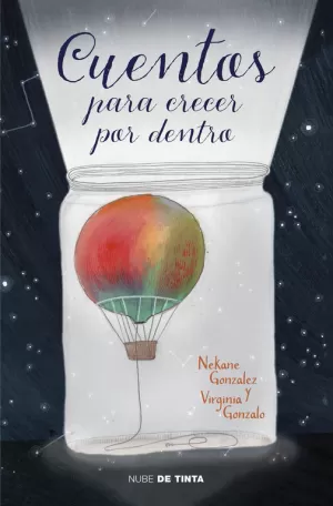 CUENTOS PARA CRECER POR DENTRO CUENTOS PARA CRECER POR DENTRO
