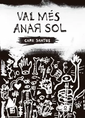 VAL MÉS ANAR SOL CATAL VAL MÉS ANAR SOL CATAL