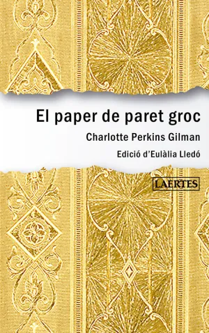 EL PAPER DE PARET GROC EL PAPER DE PARET GROC