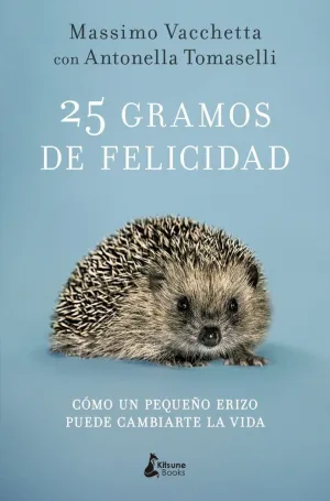 25 GRAMOS DE FELICIDAD 25 GRAMOS DE FELICIDAD