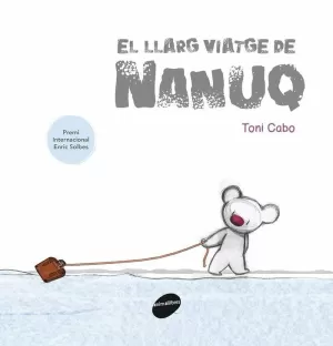 EL LLARG VIATGE DE NANUQ EL LLARG VIATGE DE NANUQ