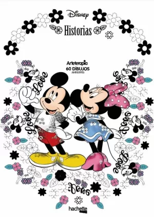 ARTETERAPIA. HISTORIAS DE AMOR DISNEY ARTETERAPIA. HISTORIAS DE AMOR DISNEY