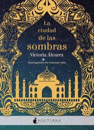 CIUDAD DE LAS SOMBRAS,LA CIUDAD DE LAS SOMBRAS,LA