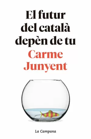 EL FUTUR DEL CATALÀ DEPÈN DE TU EL FUTUR DEL CATALÀ DEPÈN DE TU