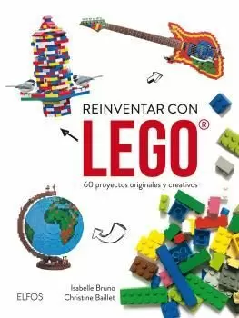 REINVENTAR CON LEGO REINVENTAR CON LEGO