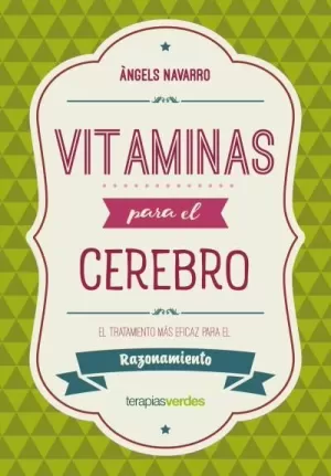 VITAMINAS PARA EL CEREBRO. RAZONAMIENTO VITAMINAS PARA EL CEREBRO. RAZONAMIENTO