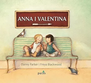 ANNA I VALENTINA ANNA I VALENTINA