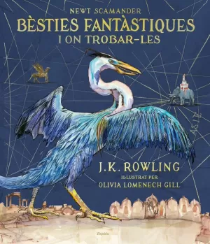 BÈSTIES FANTÀSTIQUES I ON TROBAR-LES (EDICIÓ IL·LUSTRADA) BÈSTIES FANTÀSTIQUES I ON TROBAR-LES (EDICIÓ IL·LUSTRADA)
