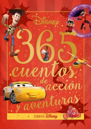 DISNEY. 365 CUENTOS DE ACCION Y AVENTURAS DISNEY. 365 CUENTOS DE ACCION Y AVENTURAS