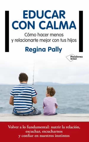 EDUCAR CON CALMA EDUCAR CON CALMA