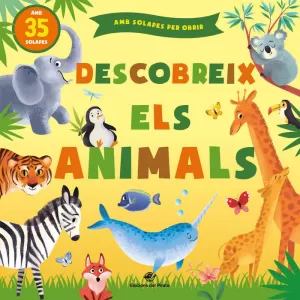 DESCOBREIX ELS ANIMALS DESCOBREIX ELS ANIMALS