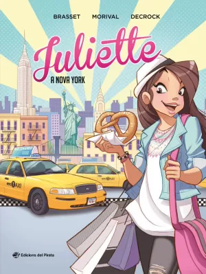 JULIETTE A NOVA YORK - COMIC JUVENIL EN CATALA A P