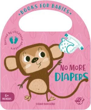 BOOKS FOR BABIES - NO MORE DIAPERS - UN CUENTO PAR