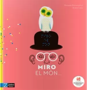 MIRO EL MÓN... MIRO EL MÓN...