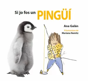 SI JO FOS UN PINGÜÍ SI JO FOS UN PINGÜÍ