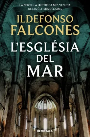 L'ESGLESIA DEL MAR L'ESGLESIA DEL MAR