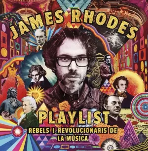 PLAYLIST. REBELS I REVOLUCIONARIS DE LA MÚSICA PLAYLIST. REBELS I REVOLUCIONARIS DE LA MÚSICA
