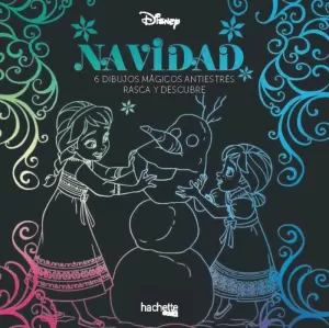 ARTETERAPIA. NAVIDAD DISNEY. 6 DIBUJOS MÁGICOS ANTIESTRÉS. RASCA Y DESCUBRE ARTETERAPIA. NAVIDAD DISNEY. 6 DIBUJOS MÁGICOS ANTIESTRÉS. RASCA Y DESCUBRE