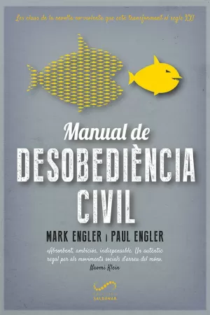 MANUAL DE DESOBEDIÈNCIA CIVIL MANUAL DE DESOBEDIÈNCIA CIVIL
