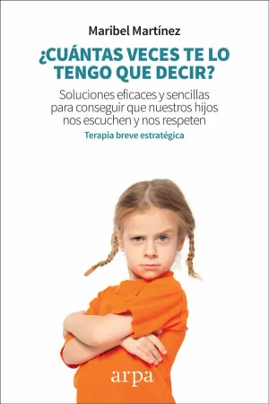 ¿CUÁNTAS VECES TE LO TENGO QUE DECIR? ¿CUÁNTAS VECES TE LO TENGO QUE DECIR?