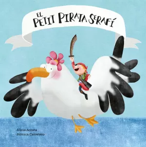 EL PETIT PIRATA SERAFÍ EL PETIT PIRATA SERAFÍ