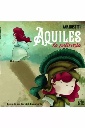 AQUILES, LA PELIRROJA AQUILES, LA PELIRROJA