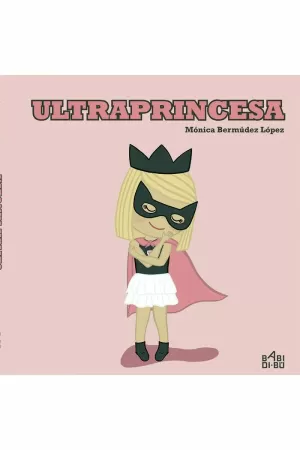 ULTRAPRINCESA ULTRAPRINCESA