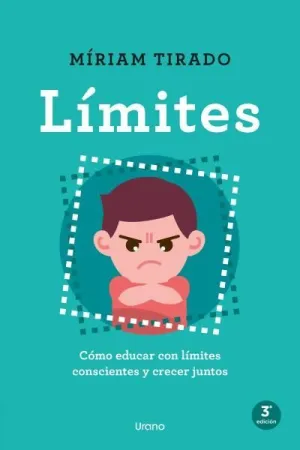 LIMITES - COMO EDUCAR CON LIMITES CONSCIENTES Y CR