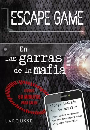 ESCAPE GAME. EN LAS GARRAS DE LA MAFIA