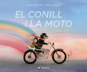 EL CONILL I LA MOTO EL CONILL I LA MOTO